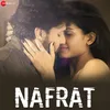 About Nafrat Song