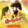 About Colour Colour (From "Premasura") Song
