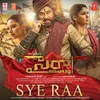 About Sye Raa - Telugu Song