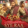 About Sye Raa - Kannada Song