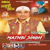 About Majhbi Singh Song