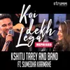 About Koi Dekh Lega - Reprised Song