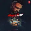 About Honey Trap Song