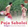 About Puja Saboloi Song