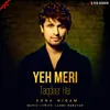 About Yeh Meri Taqdeer Hai Song