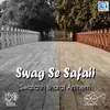 About Swag Se Safaii Song