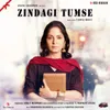 Zindagi Tumse Theme Song (Instrumental)
