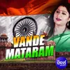 About Vande Maataram Song