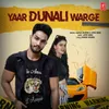 About Yaar Dunali Warge Song