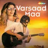 About Varsaad Maa Song