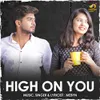 About High on You Song