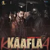 About Kaafla Song