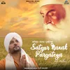 About Satgur Nanak Pargateya Song