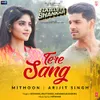 About Tere Sang (From "Satellite Shankar") Song