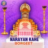 About Narayan Kahe Bhakati Song