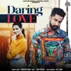 About Daring Love Song