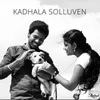 Kadhala Solluven - Karaoke
