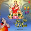 About Jai Jai Maa Song