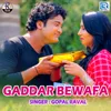 Gaddar Bewafa