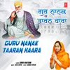 About Guru Nanak Taaran Haara Song