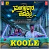 About Koole (From "Mangalavara Rajaadina") Song