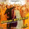 About Habibi Ke Nain (From "Dabangg 3") Song