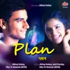 About Mere Paas Ek Plan Hai Song