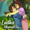 About Lakdka Mamuli Sa Song
