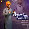 About Baba Tera Nankana Song