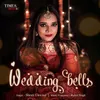 About Wedding Bells Song