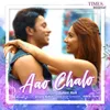 About Aao Chalo Song