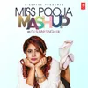 About Miss Pooja Mashup(Remix By Dj Sunny Singh Uk) Song