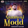 Saanwal Modd