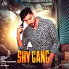 About SHY Gang Song