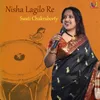 About Nisha Lagilo Re Song
