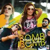 About Bomb Bomb Song