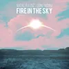 About Fire In The Sky Song