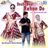 About Deshi Beat Rahan De Song