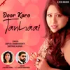 About Door Karo Tanhaai Song