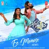 Ee Manase - Remix