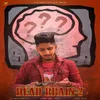 About Dead Brain 2 Song