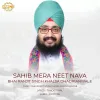 About Sahib Mere Neet Nava Song