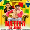 About Natiya Da Joura Song