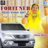 About Fortuner Deshi Vivah Geet Song