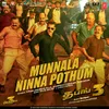 About Munnala Ninna Pothum (From "Dabangg 3") Song