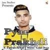 About Pyar Prakhdi Song