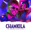 About Chamkeela Song