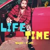 About Life Time Song