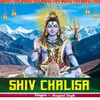 About Shiv Chalisa Song