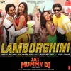 About Lamborghini (From "Jai Mummy Di") Song